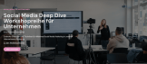 Social Media Deep Dive Workshopreihe